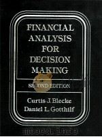 FINANCIAL ANALYSIS FOR DECISION MAKING SECOND EDITION   1980  PDF电子版封面  0133152340   