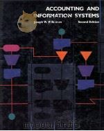ACCOUNTING AND INFORMATION SYSEMS SECOND EDITION   1982  PDF电子版封面  0471812927   
