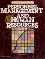 PERSONNEL MANAGEMENT AND HUMAN RESOURCES SECOND EDITION   1985  PDF电子版封面  0070694338   