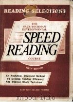 THE SACK-YOURMAN DEVELOPMENTAL SPEED READING COURSE AN ANALYTICAL METHOD TO DEVELOP READING EFFICIEN（1984 PDF版）