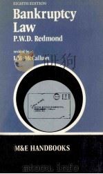 EIGHTH EDITION BANKIRUPTCY LAW P.W.D.REDMOND   1981  PDF电子版封面    I.M.MCCALLUM 