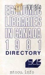 ECONOMIC LIBRARIES IN CANADA 1981DIRECTORY（1980 PDF版）