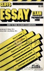 CLIFFS ESSAY EXAM PREPARATION GUIDE   1981  PDF电子版封面  0822014718   