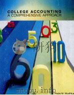 COLLEGE ACCOUNTING A COMPREHENSIVE APPROACH   1982  PDF电子版封面  0070714819  PHEBE M.WOLTZ 