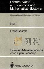 LECTURE NOTES IN ECONOMICS AND NATHEMATICAL SYSTEMS 362     PDF电子版封面  3540540741  FRANZ GEHRELS 