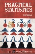 PRACTICAL STATISTICS   1980  PDF电子版封面    SHIV KUMAR 