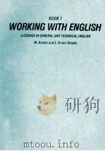 TECHER'S BOOKS 1 WORKING WITH ENGLISH A COURSE IN GENERA LAND TECHNICAL ENGLISH   1980  PDF电子版封面  0304304735  M.ARCHER 