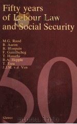 FIFTY YEARS OF LABOUR LAW AND SOCIAL SECURITY（1986 PDF版）