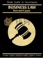 STUDY GUIDE TO ACCOMPANY BUSINESS LAW TEXT AND CASES   1982  PDF电子版封面  0155056220  GEORGE L.HANNA 