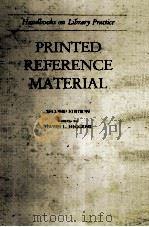 PRINTTED REFERENCE MATERIAL SECOND EDITION   1984  PDF电子版封面  0853659958   