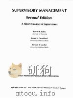 SUPERVISORY MANAGEMENT SECOND EDITION A SHORT COUTSE IN SUPERVISION（1982 PDF版）