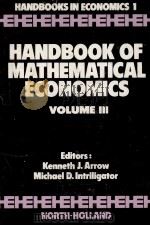 HANDBOOK OF MATHEMATICAL ECONOMICS VOLUME 3（1981 PDF版）