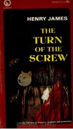 THE TURN OF THE SCREW   1967  PDF电子版封面    HENRY JAMES 