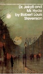 DR.JEKYLL AND  MR HYDE BY ROBERT LOUIS STEVENSON   1981  PDF电子版封面  0553210459   