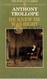 ANTHONY TROLLOPE HE KNOW HE WAS ROGHT   1985  PDF电子版封面  0192816926   