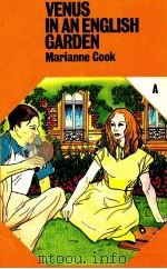 VENUS IN AN ENGLISH GARDEN   1978  PDF电子版封面  0340225394  MARIANNE COOK 