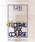 PERNTICE HALL 1988 FEDERAL TAX COURSE（1987 PDF版）