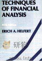 THECHNIQUES OF FINANCIAL ANALYSIS FIFTH EDITION   1982  PDF电子版封面  0870942743  ERICH A.HELFERT 