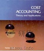 COST ACCOUNTING THEORY AND APPLICATIONS   1985  PDF电子版封面  0538017201   