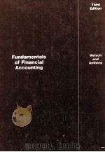 FUNDAMENTALS OF FINANCIAL ACCOUNTING THRID EDITION   1977  PDF电子版封面  0256024731  GLENN A.WELSCH 