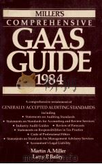 MILLER'S COMPREHENSIVE GAAS GUIDE 1984 A COMPREHENSIVE RESTATEMENT OF GENERALLY ACCEPTED AUDITI（1984 PDF版）