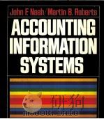 ACCOUNTING INFORMATION SYSTEMS   1984  PDF电子版封面  0023860502  JOHN F.NASH 
