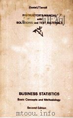 INSTRUCTOR'S MANUAL WITH SOLUTIONS AND TEST MATERIALS BUSINESS STATISTICS:BASIC CONCEPTS AND ME（1979 PDF版）