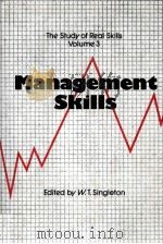 THE STUDY OF REAL SKILLS VOLUME 3 MANEGEMENT SKILLS（1981 PDF版）