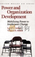 POWER AND ORGANIZATION DEVELOPMENT MOBILIZING POWER TO IMPLEMENT CHANGE（1988 PDF版）