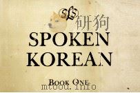 SPOKEN KOREAN BOOK ONE   1947  PDF电子版封面  0879501502  FRED LUKOFF 