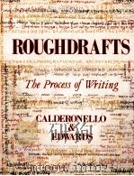 ROUGHDRAFTS THE PROCESS OF WRITING（1986 PDF版）