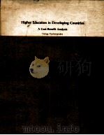 HIGHER EDUCATION IN DEVELOPING COUNTRIES A COST-BENEFIT ANALYSIS   1980  PDF电子版封面  0821392999   