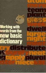 WORKING WITH WORDS FORM THE NEW BASIC DICTIONARY（1979 PDF版）