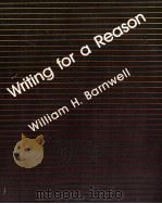 WRITING FOR A REASON   1983  PDF电子版封面  0395325978   