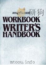 WORKBOOK WRITER'S HANDBOOK   1984  PDF电子版封面    JOSEPH GLASER 