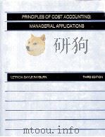 PRINCIPLES OF COST ACCOUNTING MANAGERIAL APPLICATIONS THIRD EDITION（1986 PDF版）