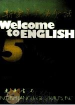 WELCOME TO ENGLISH 5   1977  PDF电子版封面    WILLARD D.SHEELER 