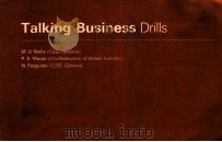 TALKING BUSINESS DRILLS   1976  PDF电子版封面  0333216490  M.O'REILLY 