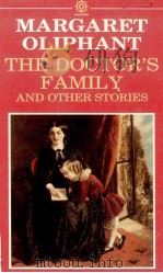 MARGARET OLIPHANT THE DOCTOR'S FAMILY AND OTHER STORIES（1986 PDF版）