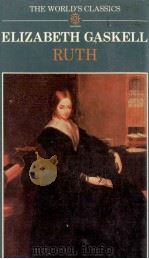 ELIZABETH GASKELL RUTH   1985  PDF电子版封面  0192816691  ALAN SHELSTON 