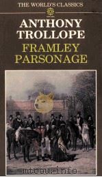 ANTHONY TROLLOPE FRAMLEY PARSONAGE   1980  PDF电子版封面  0192815458   