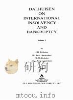 DALHUISEN ON INTERNATIONAL INSOLVENCY AND BANKRUPTCY VOLUME 2   1980  PDF电子版封面    J.H.DALHUISEN 
