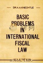 BASIC PROBLEMS IN INTERNATIONAL FISCAL LAW（1979 PDF版）