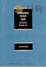 INTERNATIONAL PRIVATE TRADE SECOND EDITION   1975  PDF电子版封面     