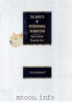 TAX ASPECTS OF INTERNATIONAL TRANSACTIONS SECOND EDITION   1975  PDF电子版封面     