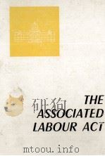 THE ASSOCIATED LABOUR ACT   1977  PDF电子版封面     