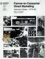 FARMER TO CONSUMER DICECT MARKETING   1982  PDF电子版封面     