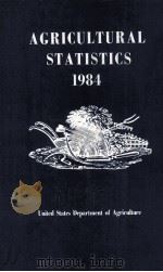 AGRICULTURAL STATISTICS 1984   1984  PDF电子版封面     