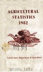 AGRICLTURAL STATISTICS 1982   1982  PDF电子版封面     