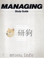 MANAGING STUDY GUIDE   1985  PDF电子版封面  0673180611   